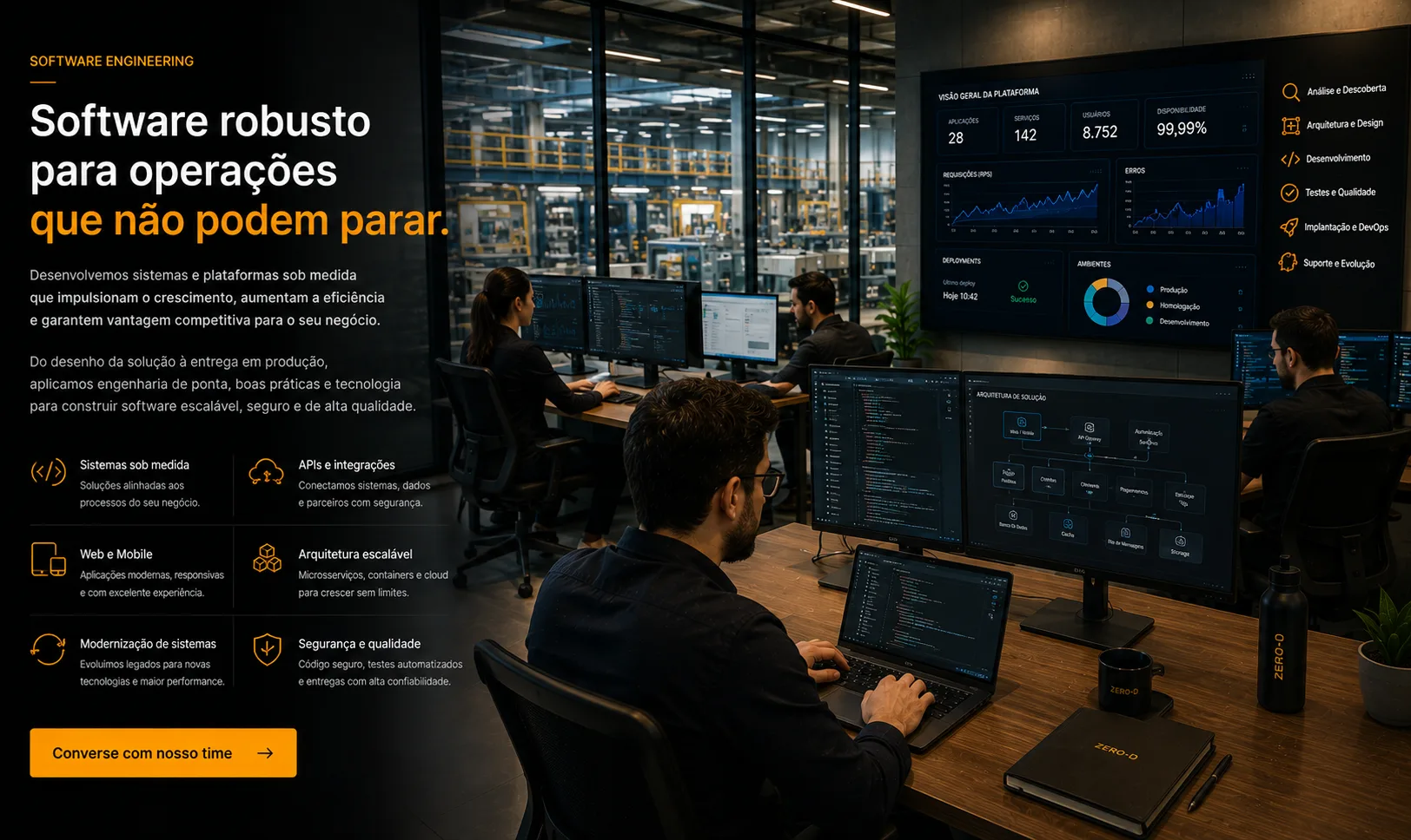 Robust software for operations that cannot stop.